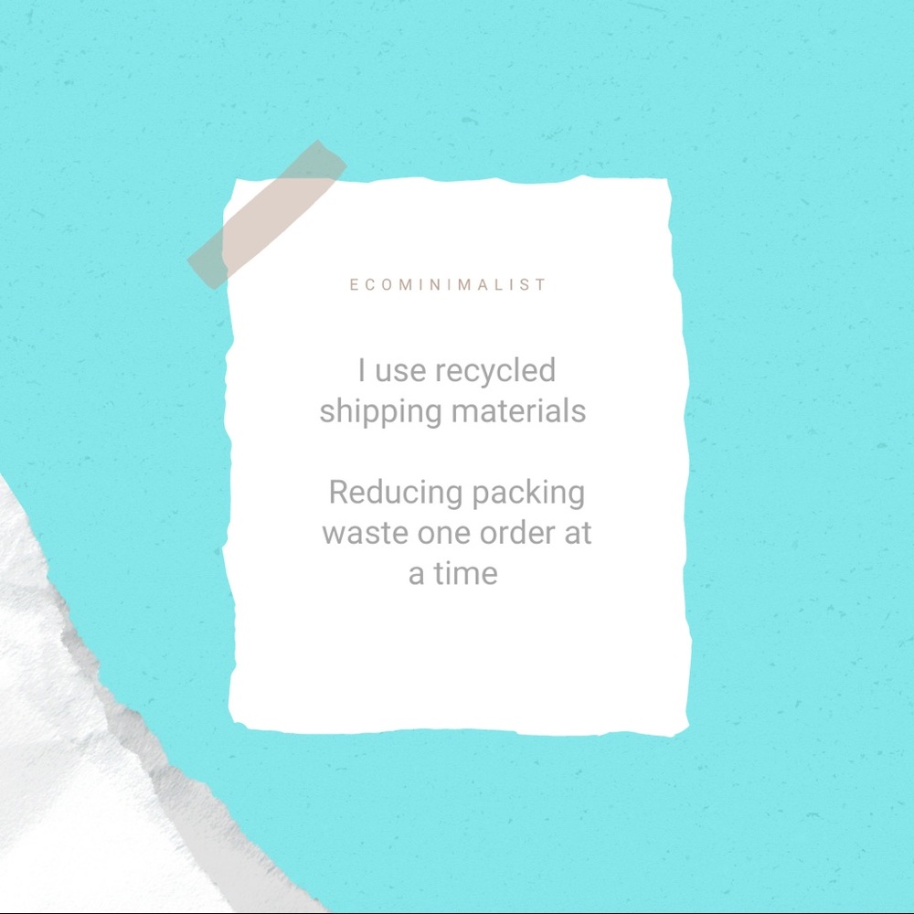 I use recycled materials